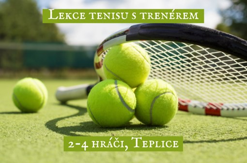 Lekce tenisu s trenérem pro 2 nebo 4 hráče