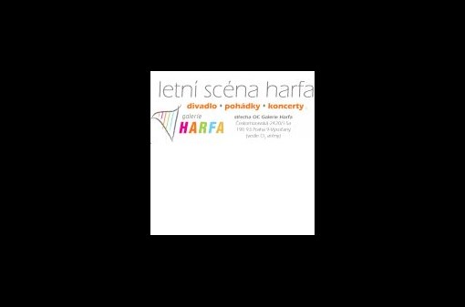 Letní scéna Harfa 1. 7. - 1. 9. 2013