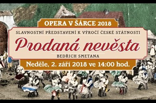 Opera v Šárce 2018 aneb Prodaná nevěsta
