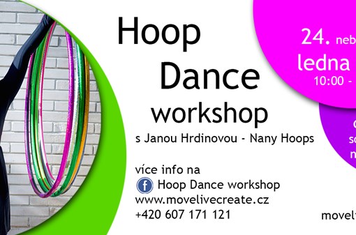 Hoop Dance workshop - tanec s obručí pro tanečníky a pohybově zdatnější
