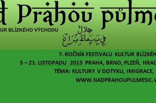 Nad Prahou půlměsíc Festival kultur Blízkého východu